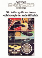 Volvo 240/260 serierna : skräddarsydda varianter och kompletterande tillbehör Volvo 240/260 serierna : skräddarsydda varianter och kompletterande tillbehör